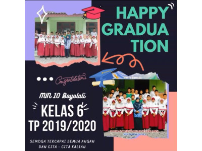 Graduation siswa-siswi kelas 6 MIN 10 Boyolali TP.20192020